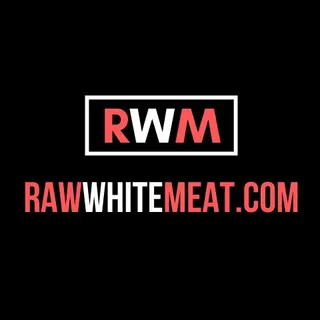 Raw White Meat
